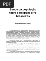 Saude Da Populacao Negra e Religiões Afro Brasileiras - Por Ângela Maria B_ Bahia de Brito(1)