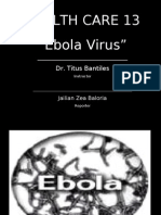 Health Care 13 "Ebola Virus": Dr. Titus Bantiles