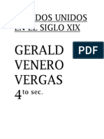 Estados Unidos en El Siglo Xix: Gerald Venero Vergas 4