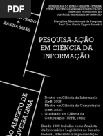 Pesquisa-Ação Na CI