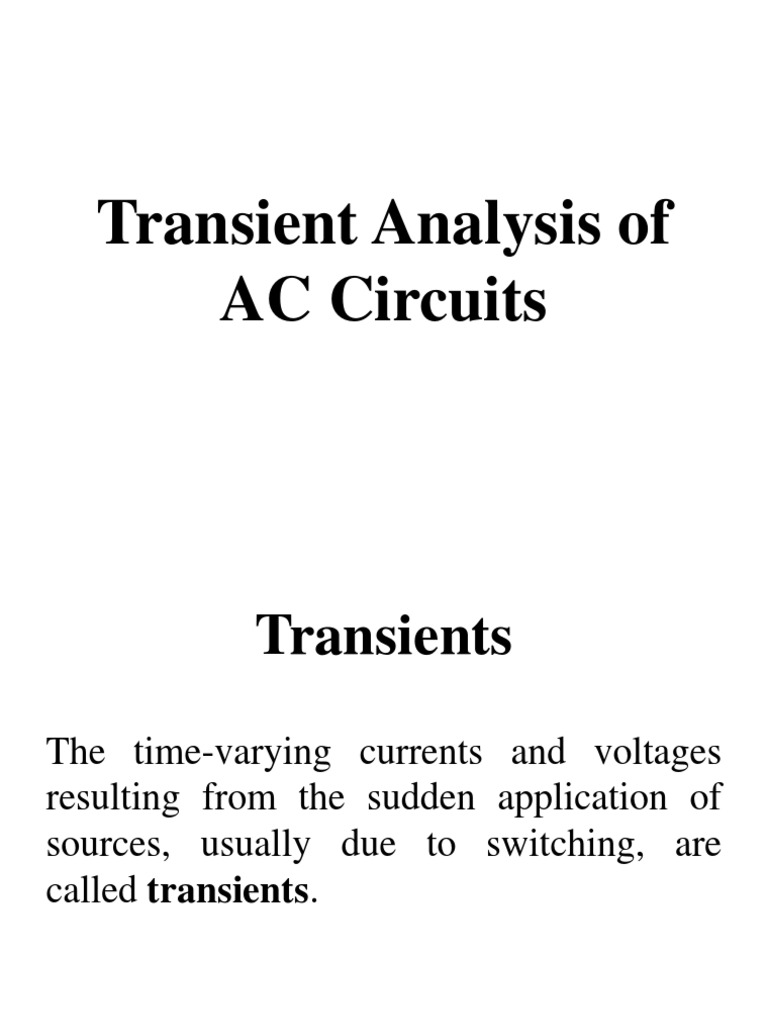 Transient Analysis Of Ac Circuits Pdf Electrical Network