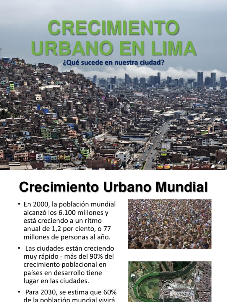 Crecimiento Urbano en Lima Lima Población mundial
