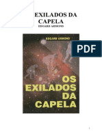 Os Exilados Da Capela - Edgard Armond