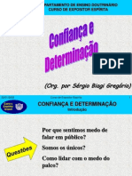 Confiança e Determinação