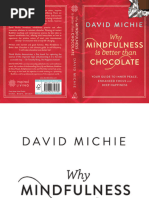 Download David Michie - Why Mindfulness is Better Than Chocolate Extract by Allen  Unwin SN229490750 doc pdf