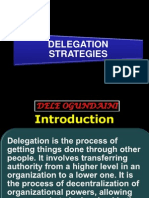 Delegation Strategies