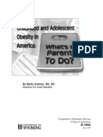 U of Wyoming - Childhood and Adolescent Obesity in America - What's A Parent To Do