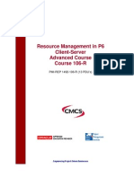Resource Management in P6 Client-Server Advanced Course Course 106-R
