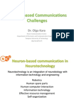 Neuron-Based Communications Challenges: Dr. Olga Kara