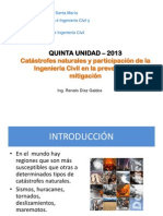 Quinta Unidad 2013 - Catastrofes Naturales y Participación de La Ingeniería Civil