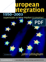 European Integration (1950-2003) - John Gillingham