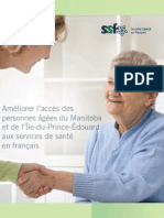 Améliorer L'accès Des Personnes Âgées Du Manitoba Et de l'Île-du-Prince-Édouard Aux Services de Santé en Français (Sommaire)
