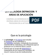 La Psicologia Definicion y Areas de Aplicación