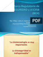 Marco Regulatorio de BIOSEGURIDAD y El CIISB (