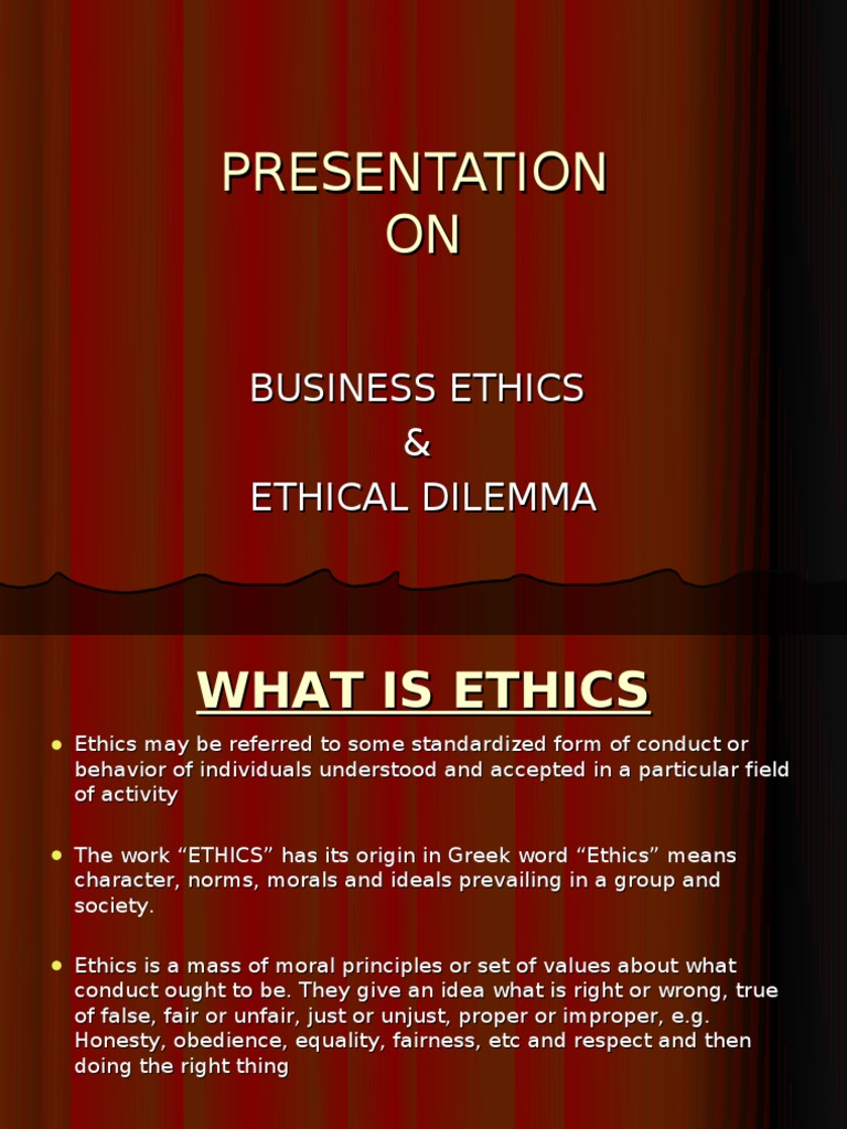 Final Presentation | PDF | Business Ethics | Value (Ethics)