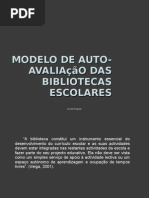 Modelo de auto-avaliação das bibliotecas escolares