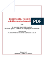 S. Afonso de Ligório - Encarnação, Nascimento e Infância de Jesus Cristo