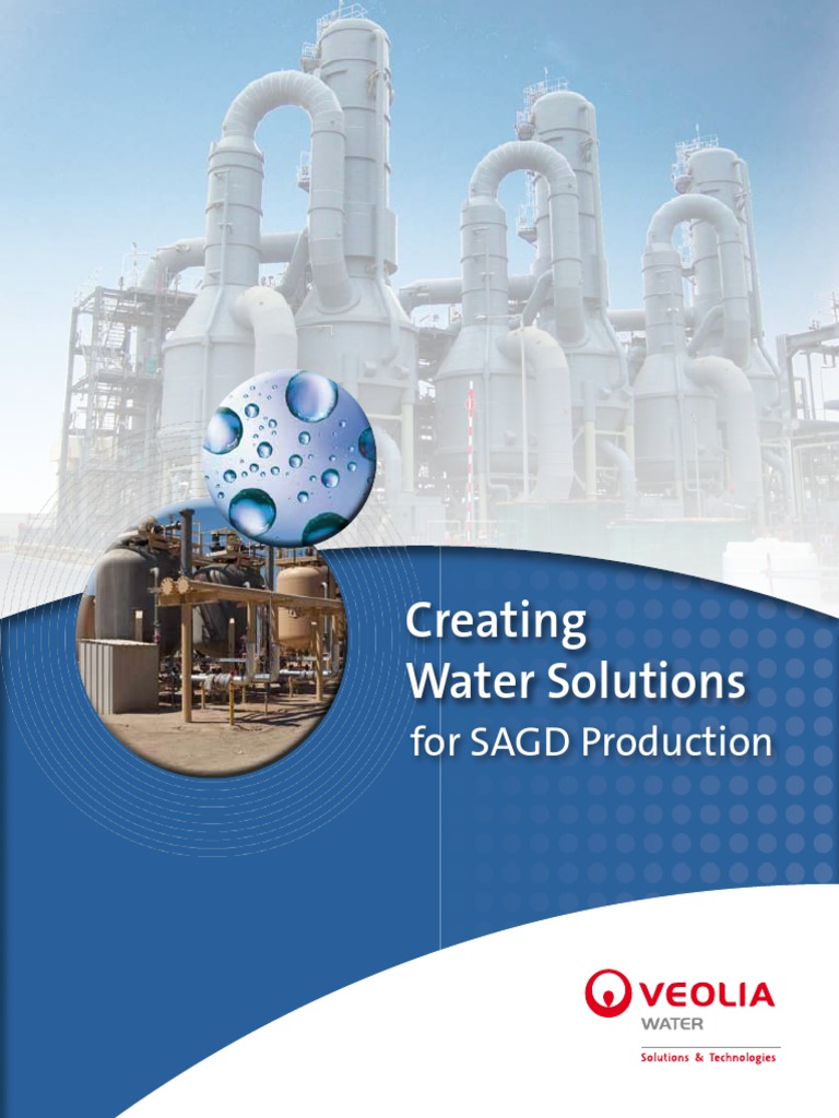Veolia Water Total Water Solutions For SAGD Produced Water Treatment