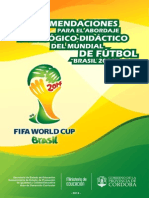 Recomendaciones Para El Mundial 2014