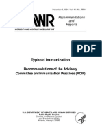 Typhoid Immunization: Recommendations of The Advisory Committee On Immunization Practices (ACIP)