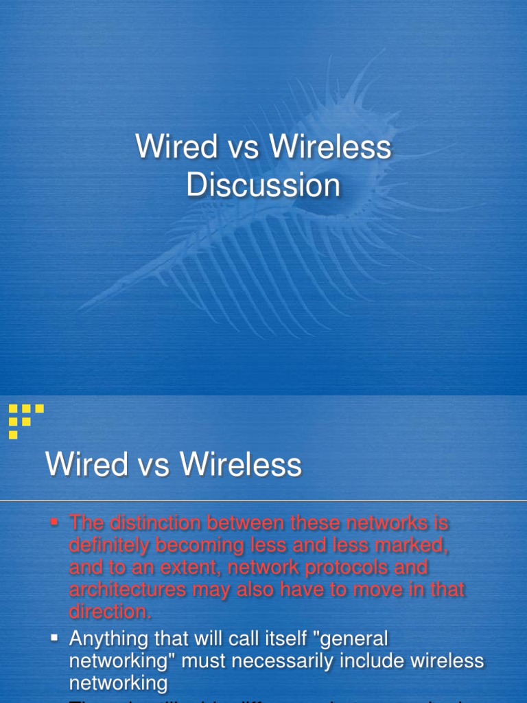 Wired vs Wireless Wireless Network Computer Network