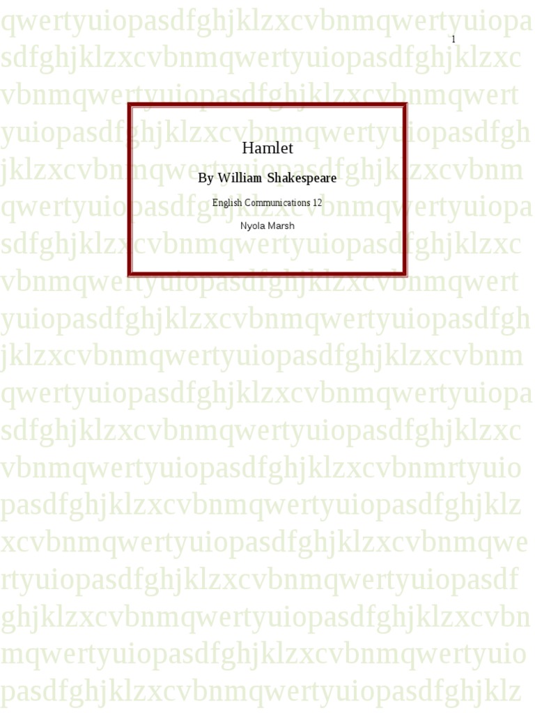 Hamlet Annotated Journal With Summaries1 | PDF | Hamlet | Plays