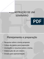 A Construção de Um Seminário