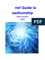 A Brief Guide To Mediumship Robert Goodwin