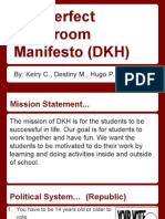 The Perfect Classroom Manifesto DKH