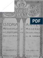 Ist Artei Medievale Si Moderne in Legatura Cu Dezvoltarea Societatii, N. Iorga 1923