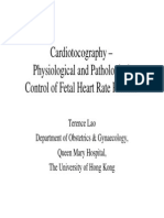 CTG Physiologgical and Pathological Control of Fetal Heart Rate Patterns Terence Lao