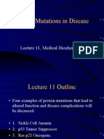 Protein Mutations in Disease: Lecture 11, Medical Biochemistry