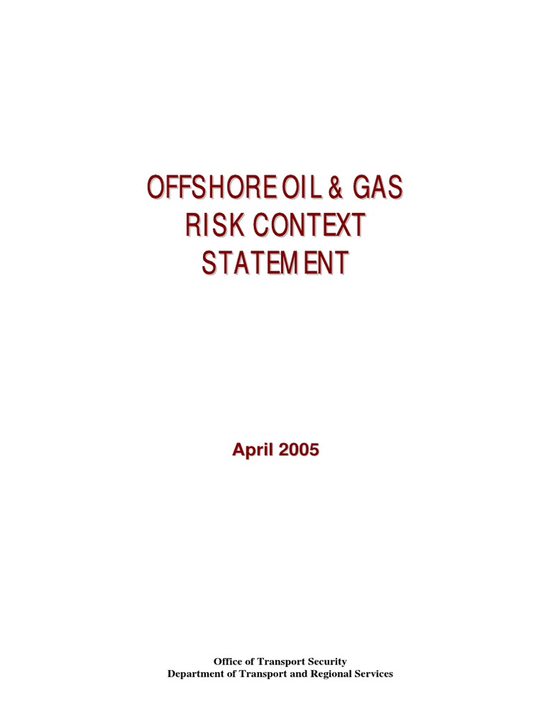 Offshore Oil and Gas Risk Context Statement | PDF | Oil Tanker ...