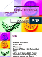 Patofisiologi Dan Interpretasi Data Klinik II