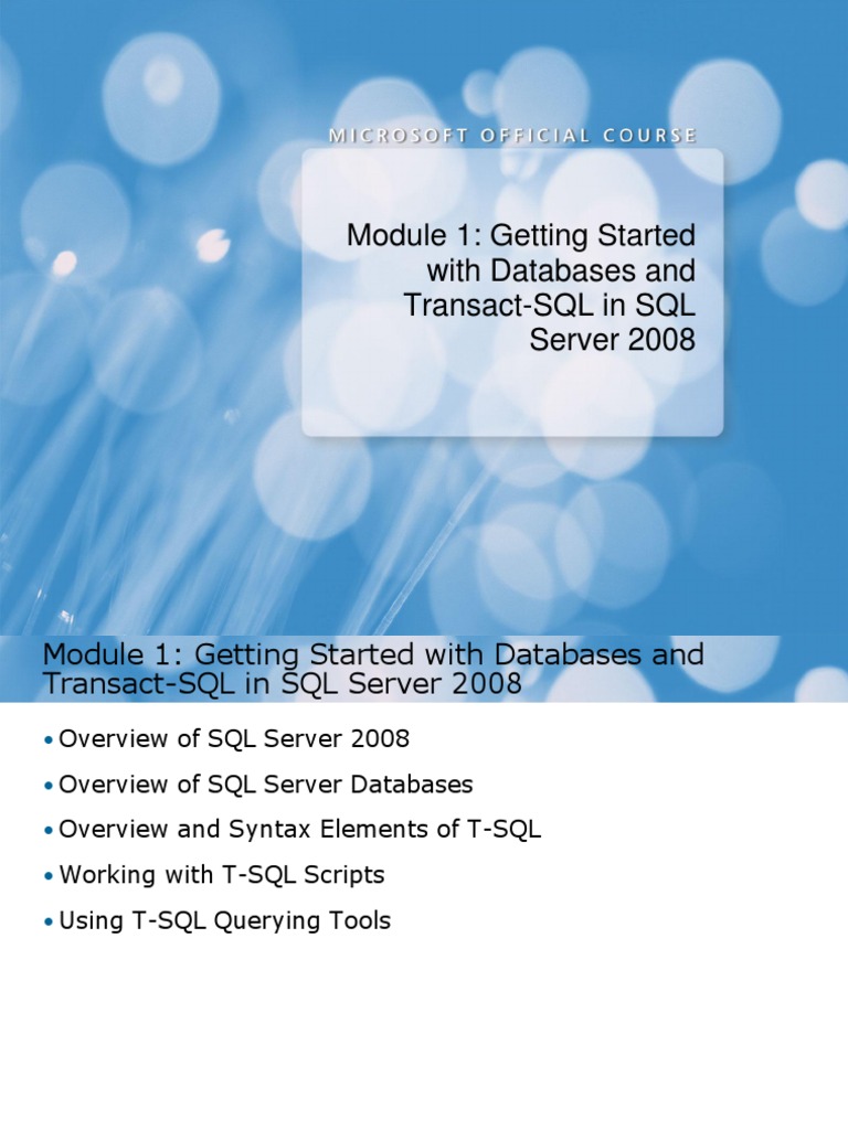 Module 1: Getting Started With Databases and Transact-SQL in SQL Server ...
