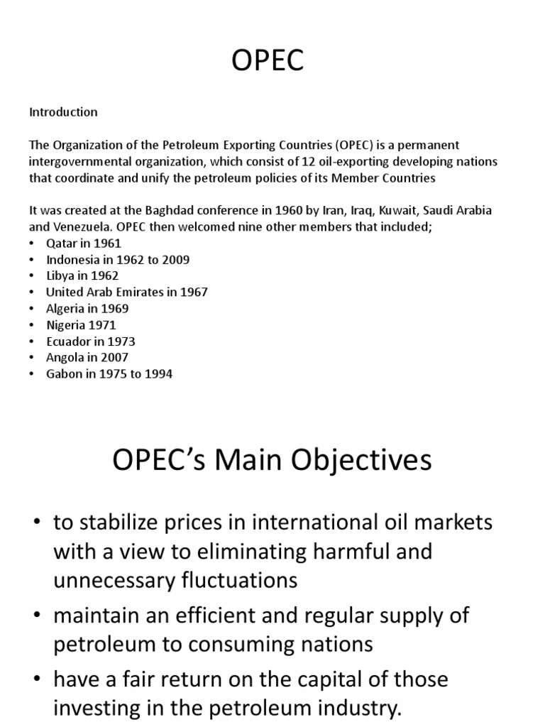 OPEC: Objectives and Structure Overview | PDF | Opec | Petroleum