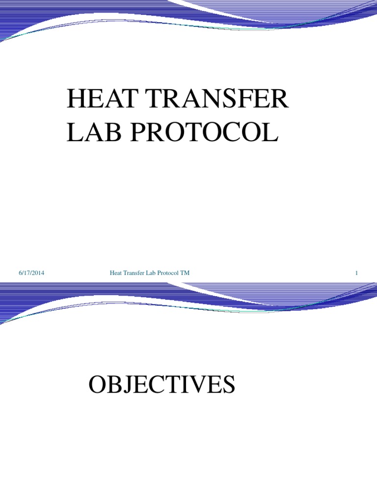 6/17/2014 1 Heat Transfer Lab Protocol TM PDF