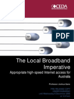 The Local Broadband Imperative: Appropriate High-Speed Internet Access For Australia