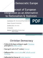 Christian Democratic Europe The Concept of European Integration As An Alternative To Nationalism & Stalinism-Amalia