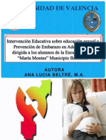 Intervención Educativa Sobre Educación Sexual y Prevención de Embarazo en Adolescentes Dirigida a Los Alumnos de La Escuela Básica “María Montes” Municipio Barahona