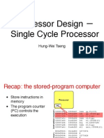 Processor Design Single Cycle Processor: Hung-Wei Tseng