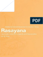 Rasayana--Ayurvedic Herbs for Longevity and Rejuvenation