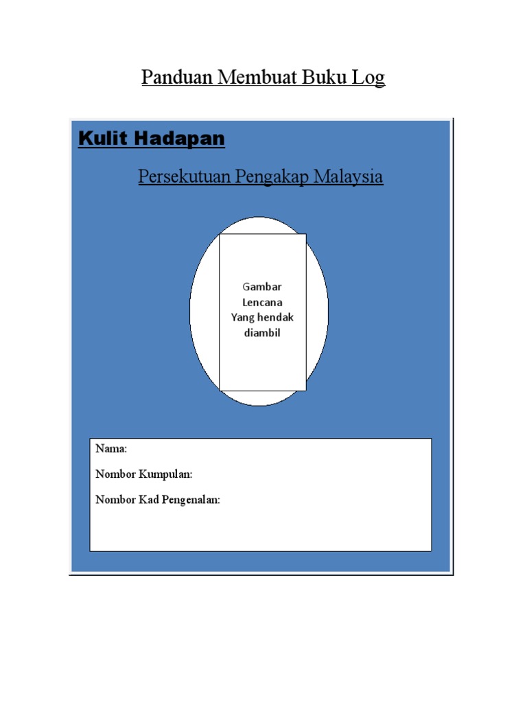 Panduan Membuat  Buku  Log 