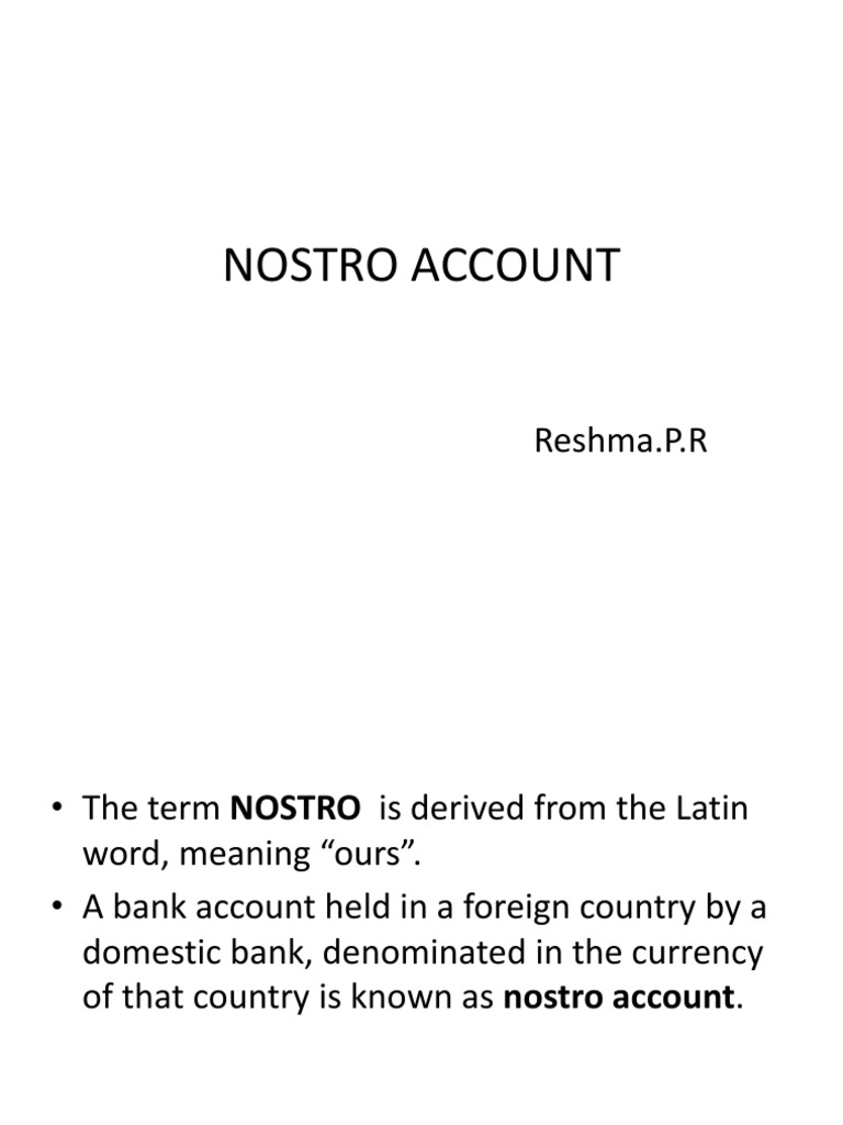 Understanding Nostro Accounts Explained | PDF