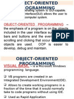 OBJECT-OrIENTED PROGRAMMING Windows Operating System is GUI-Capable.