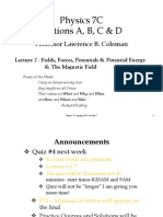 Physics 7C Sections A, B, C & D: Professor Lawrence B. Coleman