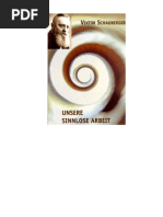 Schauberger - Unsere Sinnlose Arbeit (1933)