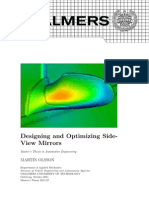 Designing and Optimizing Side-View Mirrors: Martin Olsson