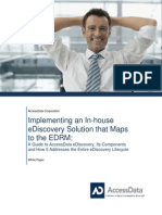 Implementing An In-House Ediscovery Solution That Maps To The Edrm