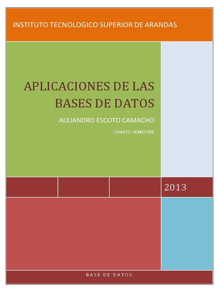 Aplicaciones de Las Bases de Datos | PDF | Bases de datos | Gestión de ...